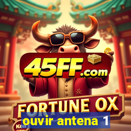 ouvir antena 1